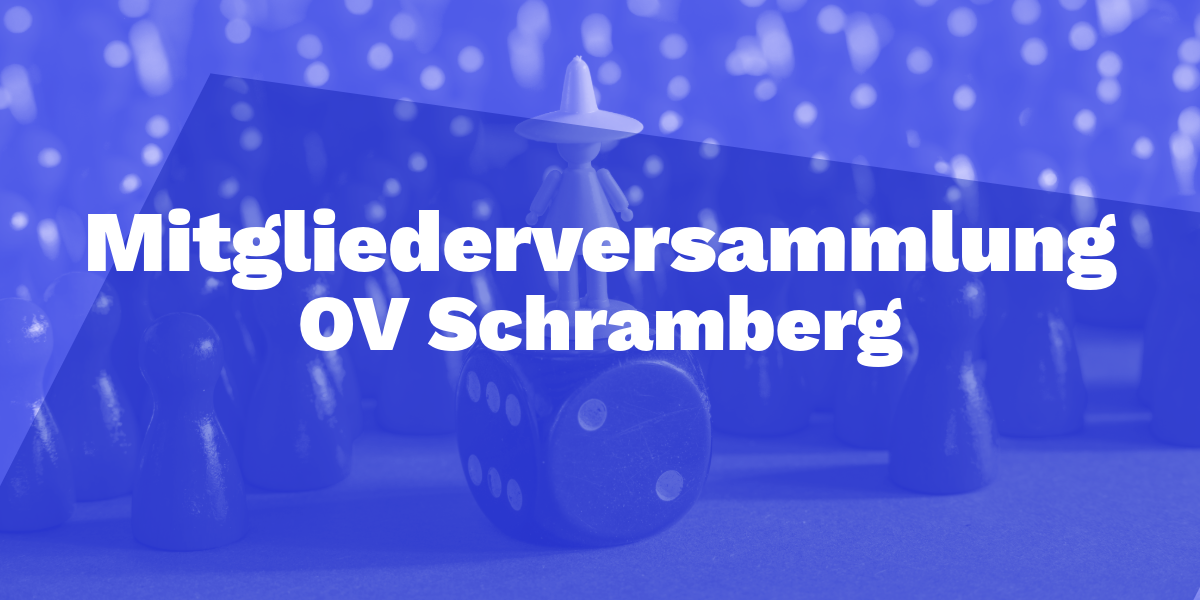 Mitgliederversammlung OV Schramberg